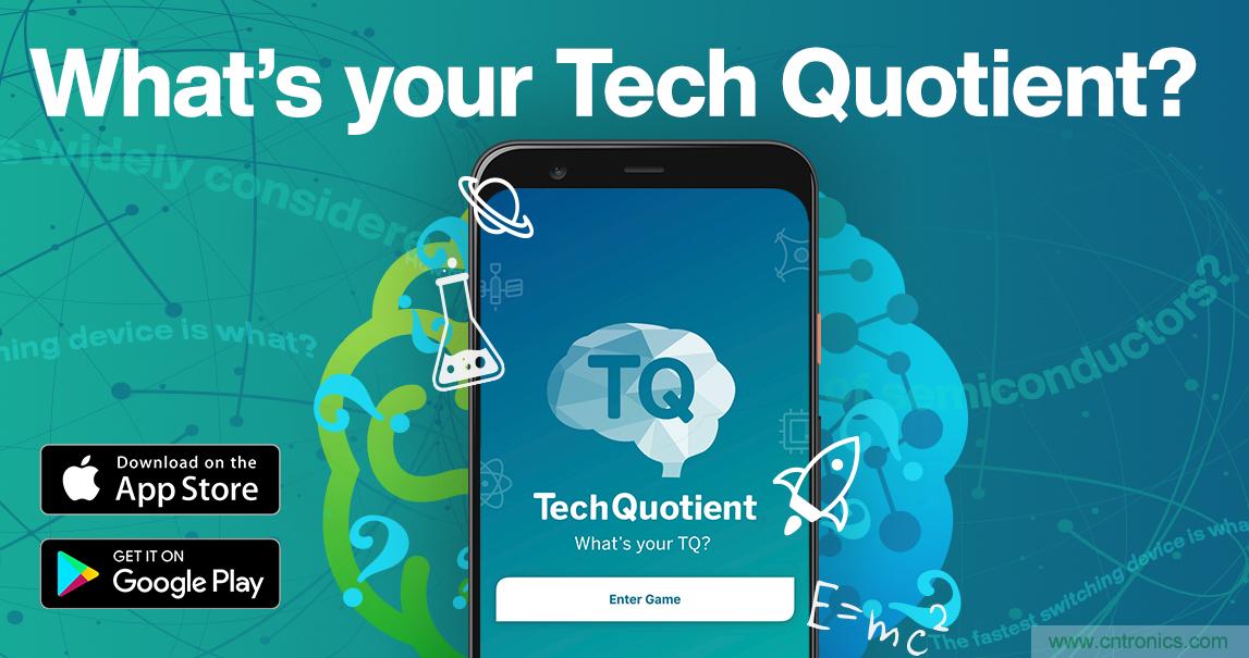 貿(mào)澤推出全新Tech Quotient 游戲APP，工程設(shè)計(jì)知識(shí)PK，喊你來戰(zhàn)