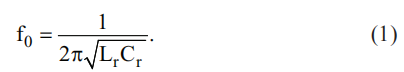 LLC 諧振半橋電源轉(zhuǎn)換器之工作原理 LLC 諧振半橋電源轉(zhuǎn)換器之工作原理